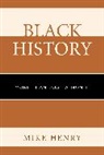 Mike Henry - Black History