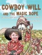 "Aunt Sissy" and Tranette Ledford, Aunt Sissy and Tranette Ledford, Mary"aunt Sissy"ledlowtranette Ledford - Cowboy Will and the Magic Rope