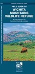 James Kavanagh, James/ Leung Kavanagh, KAVANAGH JAMES LEUNG RAYMOND I, Waterford Press, Public Lands Interpretive Association, Raymond Leung - Field Guide to Witchita Mountains Wildlife Refuge