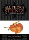 Jo Nardolillo, T. M. Larsen, T.M. Larsen - All Things Strings
