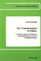 Carole Hanbidge - The Transformation of Failure