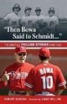 Robert Gordon, Gordon Robert - Then Bowa Said to Schmidt. . .