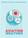 Federal Aviation Administration - Aviation Weather (FAA Handbooks)