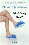 Howard Jacobson - Who's Sorry Now?