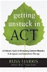 Russ Harris - Getting Unstuck in ACT