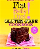 Editors Of Prevention Magazine, Editors Of Prevention Magazine&gt;, Editors Of Prevention, Prevention Magazine, Tricia (FRW) Prevention Magazine (COR)/ Thompson, Prevention Magazine Editors... - Flat Belly Diet! Gluten-Free Cookbook