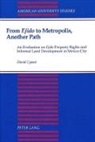 David Cymet - From "Ejido" to Metropolis, Another Path