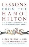 Peter Fretwell, Taylor B Kiland, Taylor Baldwin Kiland, Estate Of Jack London, James B Stockdale - Lessons from the Hanoi Hilton