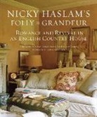 Nicholas Haslam, Nicky Haslam, Nicky/ Crewe Haslam, Simon Upton - Nicky Haslam's Folly De Grandeur