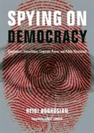 Heidi Boghosian - Spying on Democracy