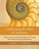 Not Available (NA), James Turrell, James F Turrell, James F. Turrell, James Fielding Turrell - Celebrating the Rites of Initiation