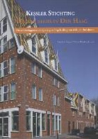 Andrea Kroon, Andréa A. Kroon, Audrey Wagtberg Hansen - Kessler Stichting 10 jaar thuis in Den Haag