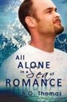 B. G. Thomas - All Alone in a Sea of Romance