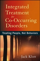 J Klott, Jack Klott, Jack (Touchstone / Innovare Mental Health S Klott, Jack (Touchstone / innovare Mental Health Services Klott, Klott Jack - Integrated Treatment for Co-Occurring Disorders