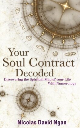 Nicholas David, Nicolas David, Nicolas David Ngan - Your Soul Contract Decoded