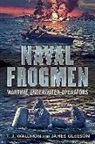 James Gleeson, T J Waldron, T. J. Waldron, T.J. Waldron - Naval Frogmen