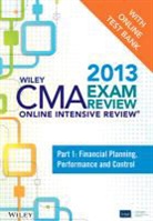 Ima, Ima (COR) - Wiley Cma Exam Review 2013 Online Intensive Review + Test Bank