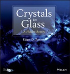 E D Zanotto, E. D. Zanotto, Ed Zanotto, ZANOTTO E D - Crystals in Glass