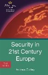 Andrew Cottey, Cottey Andrew - Security in 21st Century Europe
