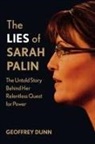 Geoffrey Dunn - The Lies of Sarah Palin