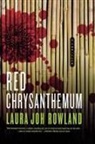 Laura Joh Rowland - Red Chrysanthemum