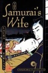 Laura Joh Rowland - The Samurai's Wife