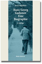 Jean Grondin - Hans-Georg Gadamer - Eine Biographie