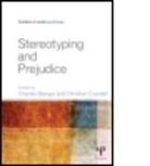 Charles (EDT)/ Crandall Stangor, Charles (University of Maryland College P Stangor, Charles Crandall Stangor, STANGOR CHARLES CRANDALL CHRIS, Chris Crandall, Christian S. Crandall... - Stereotyping and Prejudice