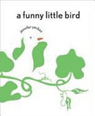Jennifer Yerkes - A Funny Little Bird