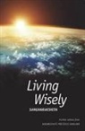 Sangharakshita - Living Wisely