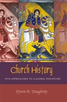 Dyron Daughrity, Dyron B. Daughrity - Church History