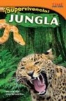 Dona Herweck Rice, Dona Herweck Rice, William Rice, William B Rice, William B. Rice - ¡Supervivencia! Jungla