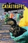 Tamara Hollingsworth, Tamara Leigh Hollingsworth - Catástrofes Que Marcaron La Historia