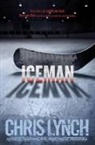 Chris Lynch, Chris Lynch - Iceman