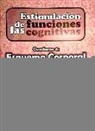 Carmen María León Lopa - Estimulación de las funciones cognitivas, nivel 2 : cuaderno 6