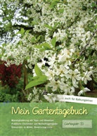 familia koch Verlag, familia Verlag - Mein Gartentagebuch - blütenreich -