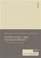 Apath, Pete Apathy, Peter Apathy, Klingenber, Geor Klingenberg, Georg Klingenberg... - Einführung in das römische Recht (f. Österreich)