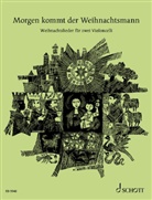Wilfried Blecher, Willi Draths - Morgen kommt der Weihnachtsmann, für 1-2 Violoncelli, Gitarre ad lib., Spielpartitur