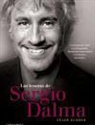 César Alonso - Los tesoros de Sergio Dalma : un homenaje único con fotografías, documentos personales y recuerdos del artista