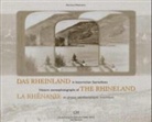 Hartmut Wettmann - Das Rheinland in historischen Stereofotos. Historic stereophotographs of the Rhineland. La Rhenanie en photos stereoscopiques historiques