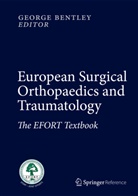 Georg Bentley, George Bentley - European Surgical Orthopaedics and Traumatology, 7 Vols.