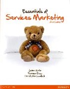 Che, Chew, Patricia Chew, Lovelock, Christopher H. Lovelock, Wirt... - Essentials of Services Marketing