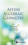 Hideo Kojima &amp;Takashi Kishi Kayo Masuda, Takashi Kishimoto, Hideo Kojima, Kayo Masuda - AFFINE ALGEBRAIC GEOMETRY
