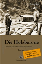 Casimir Katz, Casimir (Dr.) Katz - Die Holzbarone - Chronik einer Industriellenfamilie