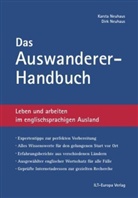 Neuhau, Neuhaus, Dirk Neuhaus, Karsta Neuhaus - Das Auswanderer-Handbuch