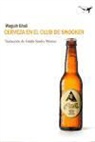 Waguih Ghali - Cerveza en el club de snooker