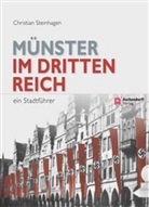 Christian Steinhagen - Münster im Dritten Reich