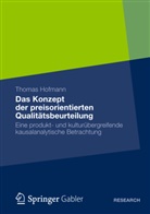 Thomas Hofmann - Das Konzept der preisorientierten Qualitätsbeurteilung