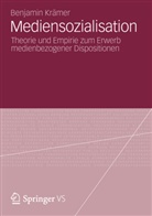Benjamin Krämer - Mediensozialisation