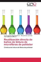 Carlos Albert Agudelo García, Carlos Alberto Agudelo García, Manuel J Lis Arias, Manuel José Lis Arias, José Valldeperas Morell - Reutilización directa de baños de tintura de microfibras de poliéster